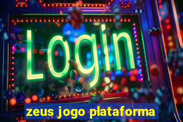 zeus jogo plataforma